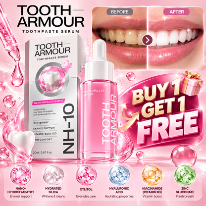 🎁 BUY 1 GET 1 FREE 🔥 Tooth Armour Toothpaste Serum
